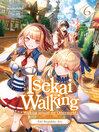 Isekai Walking